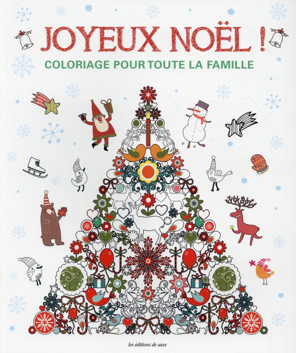 Joyeux Noël ; coloriage pour toute la famille