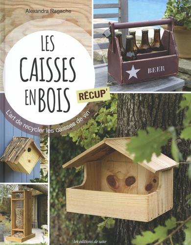 Les caisses en bois récup'