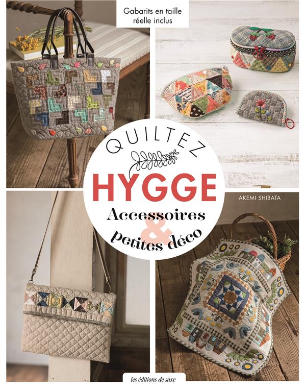 Quiltez hyyge ; accessoires & petite déco