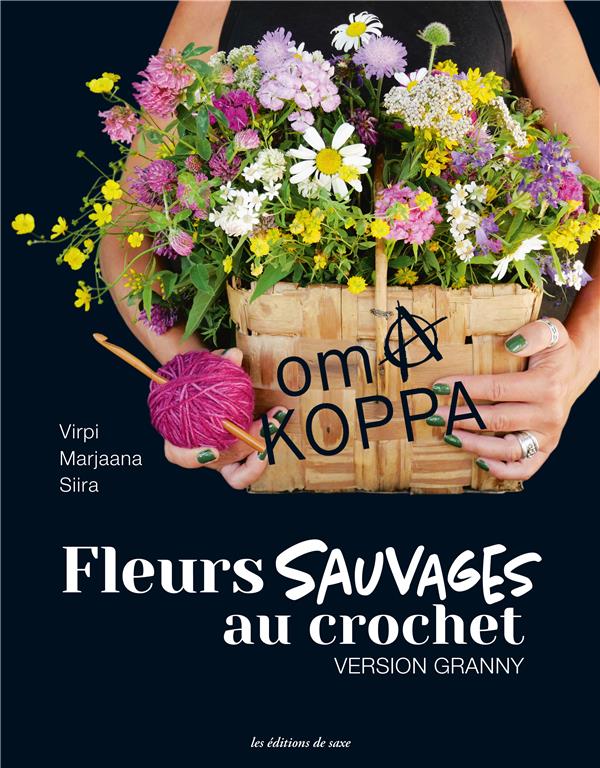 Fleurs sauvages au crochet : version granny
