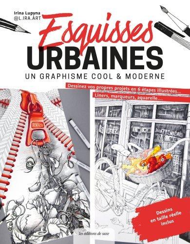 Cool graphisme cool : esquisses urbaines modernes