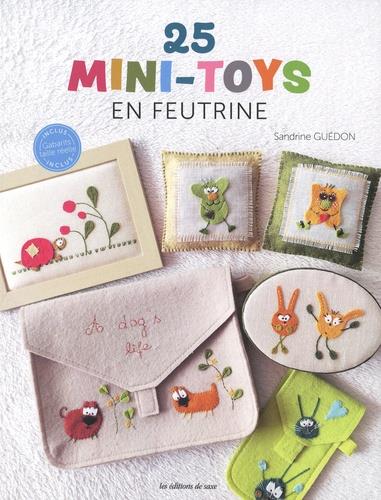 25 mini-toys en feutrine - flash vidéo