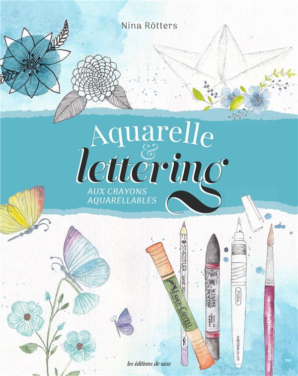 Aquarelle & lettering aux crayons aquarellables