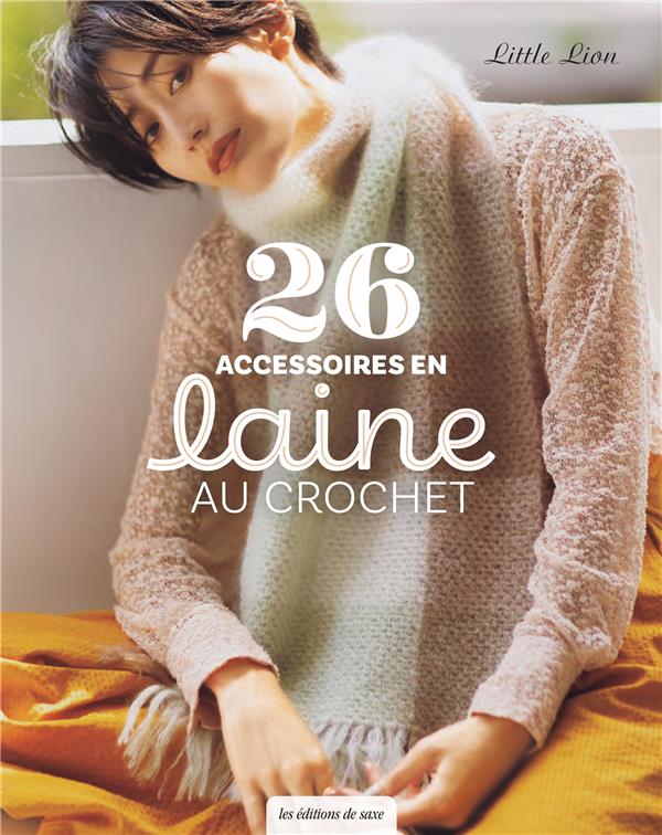 26 accessoires en laine au crochet - flash vidéo