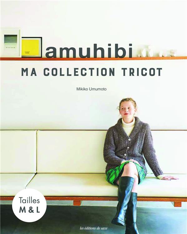 Amuhibi : ma collection tricot