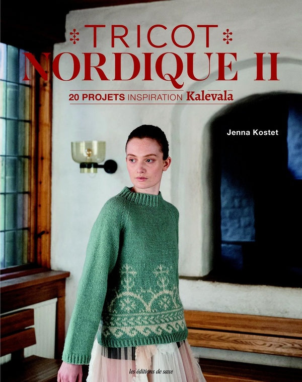 Tricot nordique 2 : 20 projets inspiration Kalevala