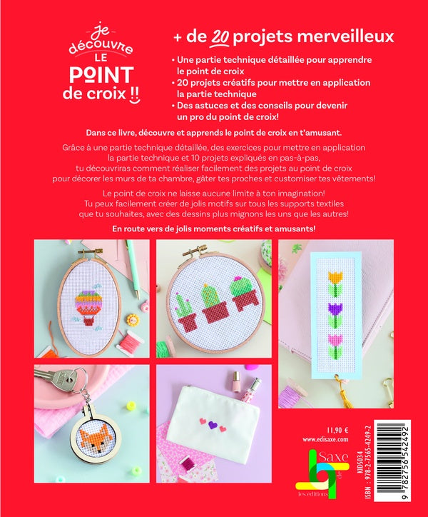 Je découvre le point de croix : Plus de 20 modèles