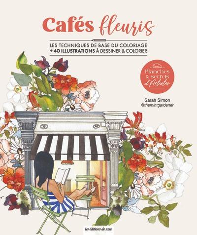 Cafés fleuris