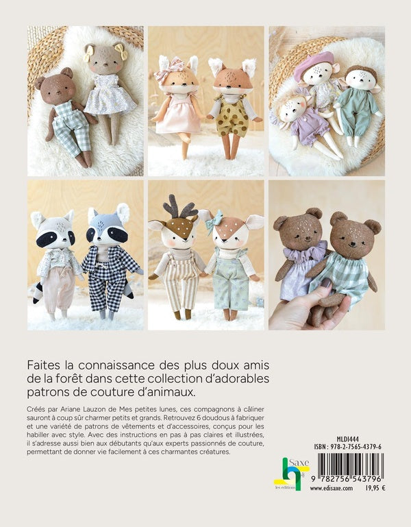 Mes doudous de la forêt à coudre : 6 animaux & 8 tenues et accessoires assortis