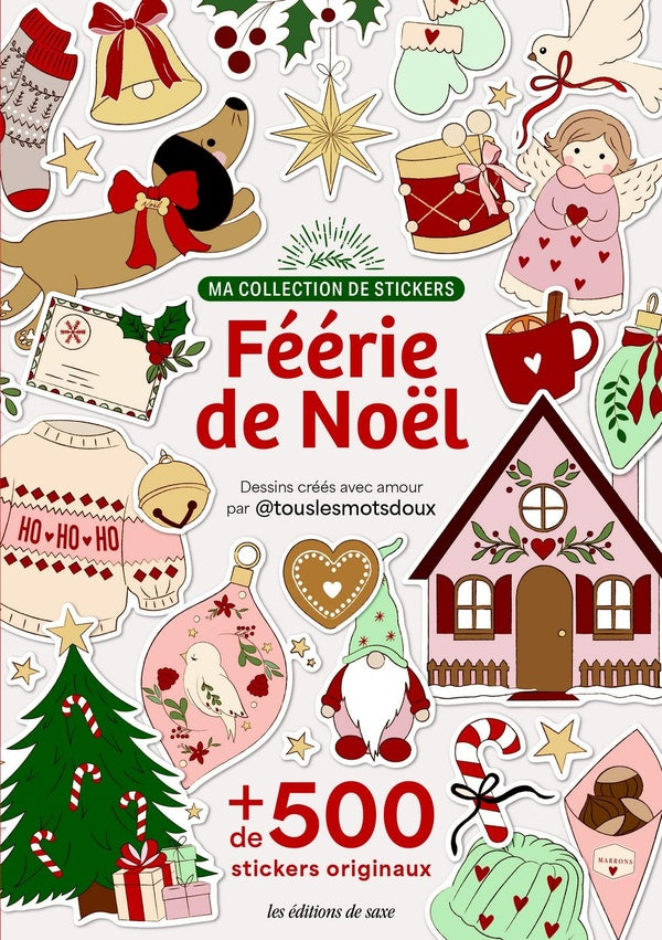 Ma collection de stickers : Féérie de Noël : + de 500 stickers originaux