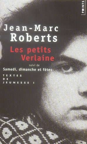 Les petits Verlaine ; samedi, dimanche et fêtes