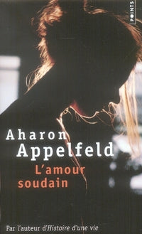 L'amour soudain - flash vidéo