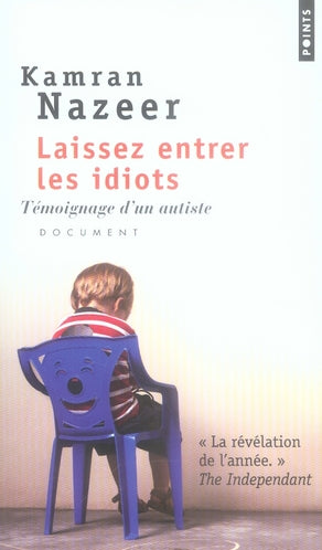 Laissez entrer les idiots