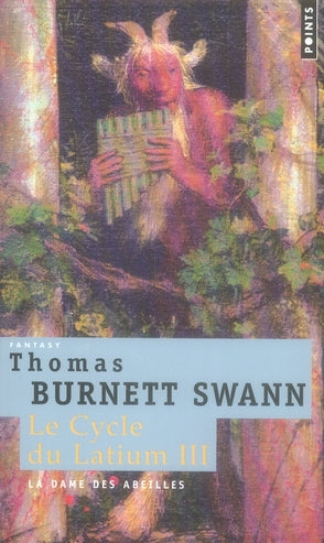 Le cycle du latium Tome 3 ; la dame des abeilles