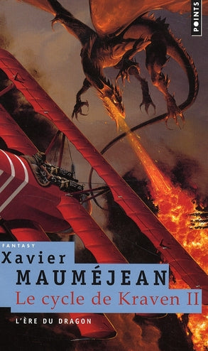 Le cycle de Kraven Tome 2 ; l'ère du dragon