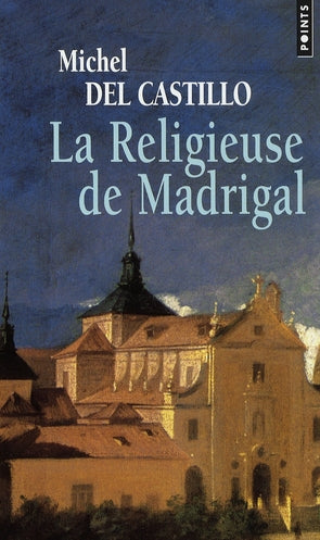 La religieuse de Madrigal