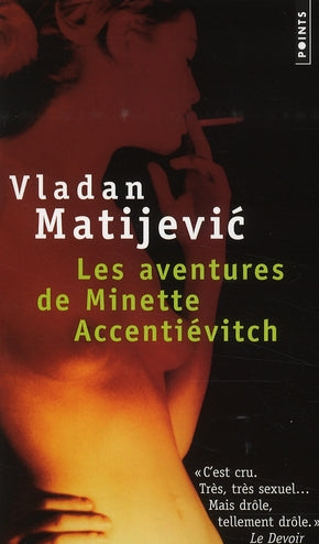 Les aventures de Minette Accentievitch