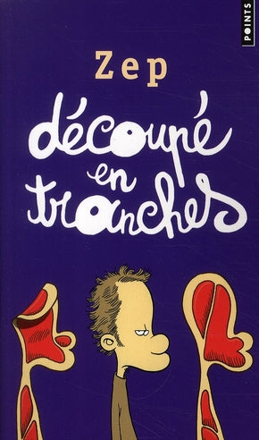 Découpé en tranches