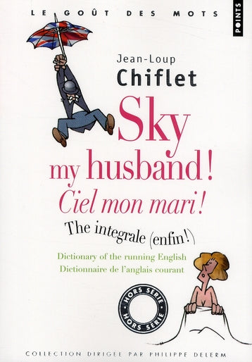 Sky my husband ! ciel mon mari ! the integrale (enfin !) - flash vidéo