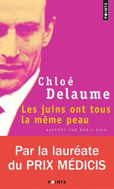 Les juins ont tous la même peau ; rapport sur Boris Vian
