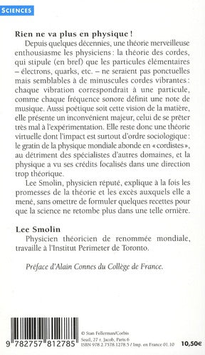 Rien ne va plus en physique ! l'échec de la théorie des cordes