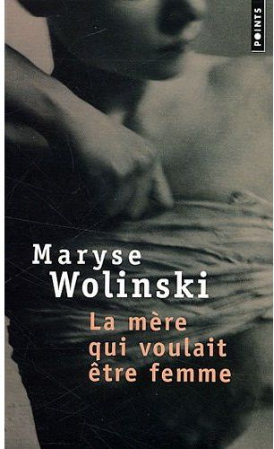 La mère qui voulait être femme