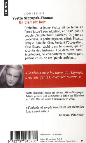 Un diamant brut ; Vézelay-Paris 1938-1950