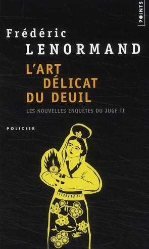 L'art délicat du deuil ; les nouvelles enquêtes du juge Ti - flash vidéo