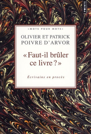 "faut-il brûler ce livre ?" écivains en procès - flash vidéo