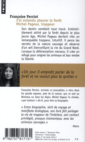 J'ai entendu pleurer la forêt ; Michel Pageau, trappeur