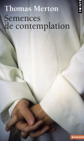 Semences de contemplation