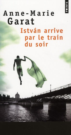Istvan arrive par le train du soir