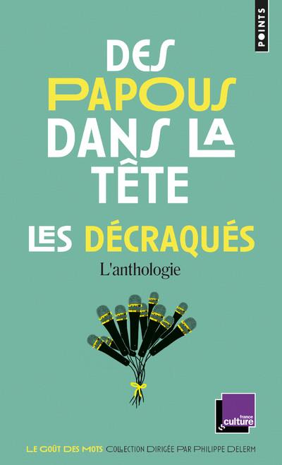 Des papous dans la tête, les décraqués ; l'anthologie - flash vidéo