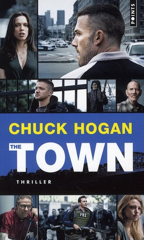 The town (le prince des braqueurs)