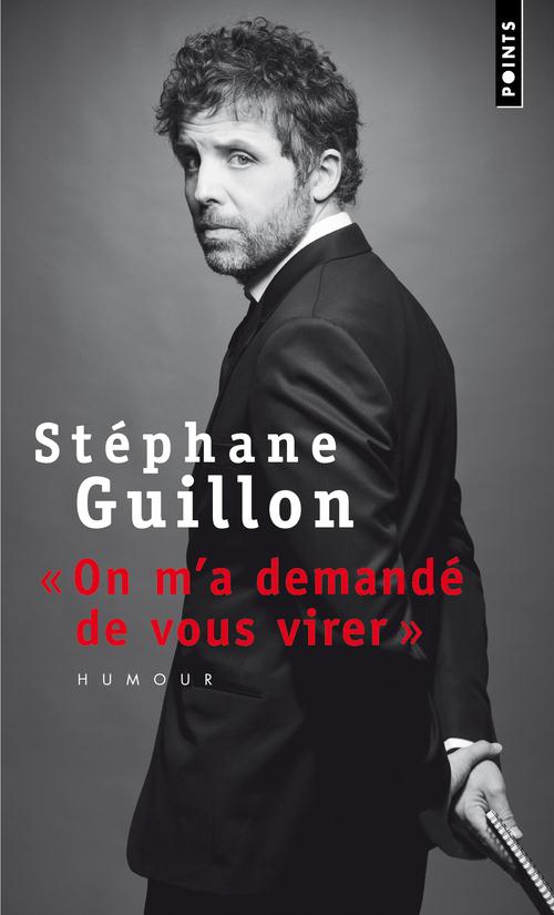 On m'a demandé de vous virer