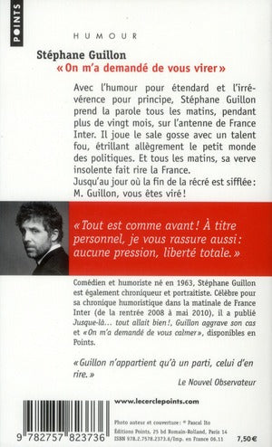 On m'a demandé de vous virer