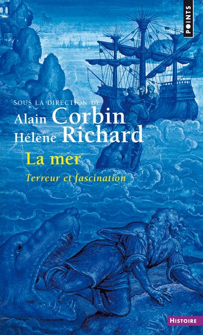 La mer ; terreur et fascination