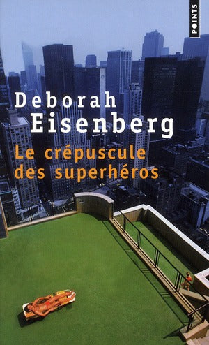 Le crépuscule des superhéros