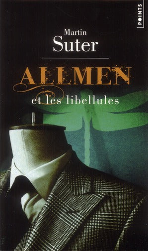 Allmen et les libellules