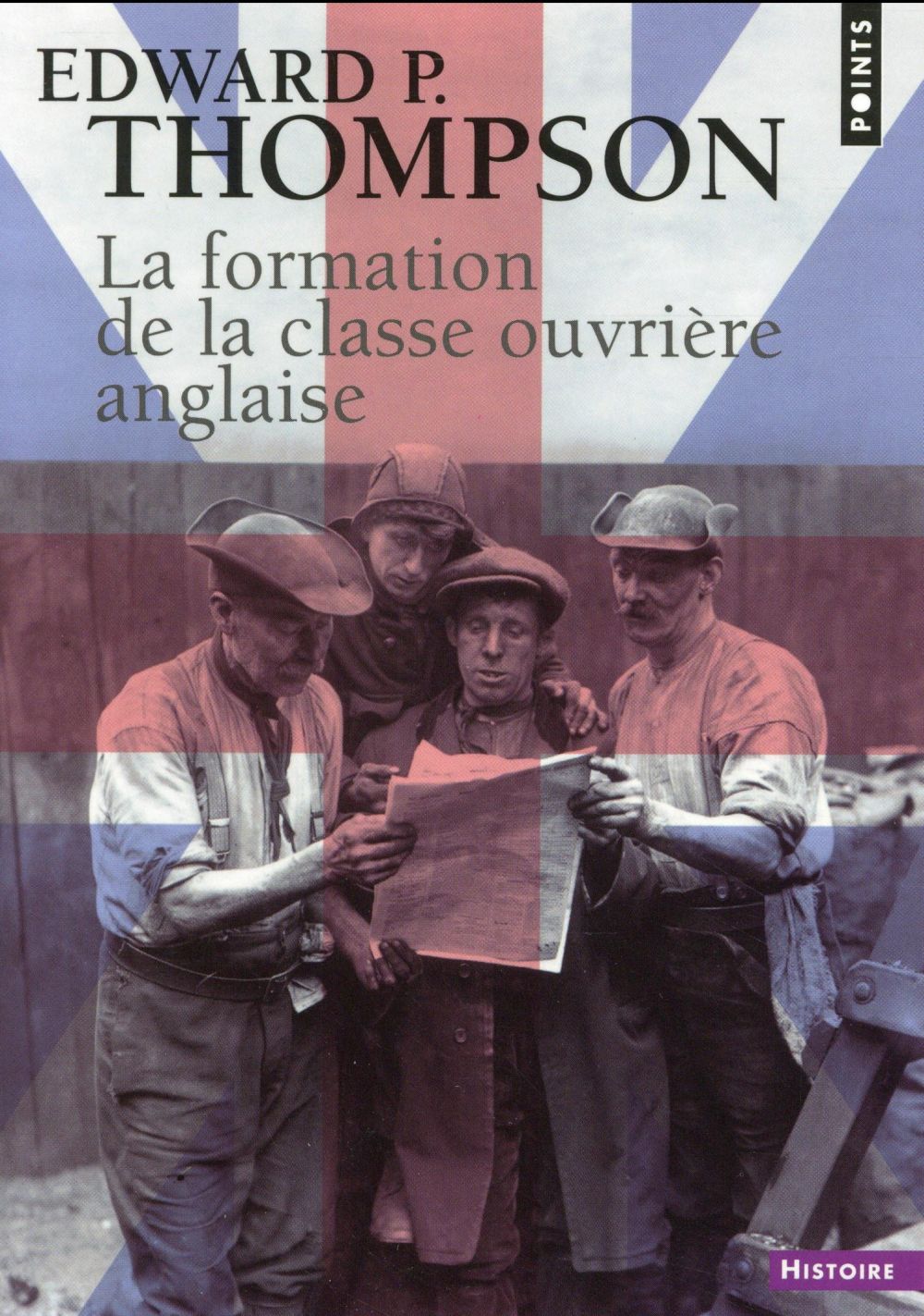 La formation de la classe ouvrière anglaise