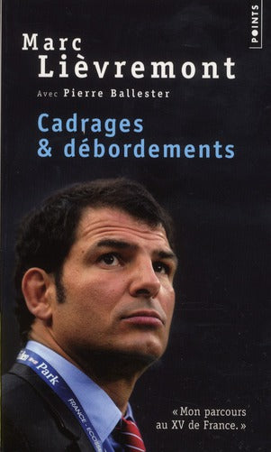Cadrages & débordements