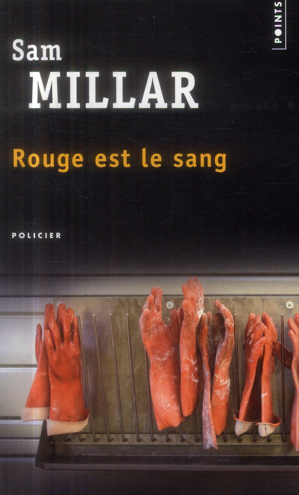 Rouge est le sang