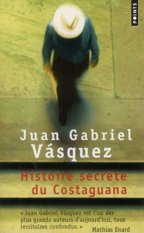 Histoire secrète du Costaguana