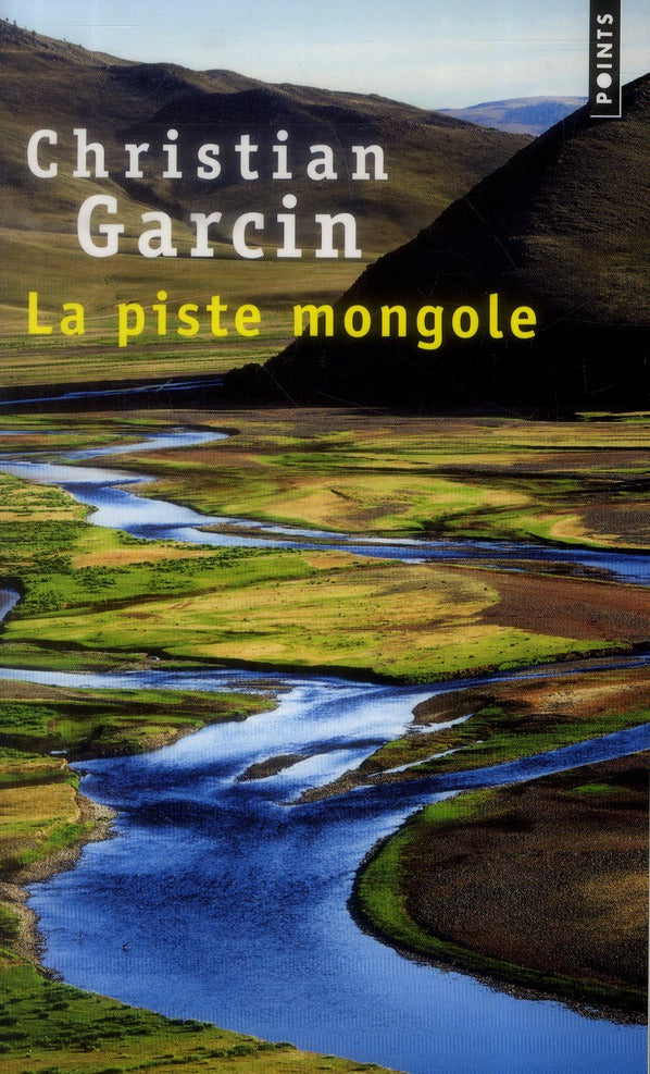 La piste mongole
