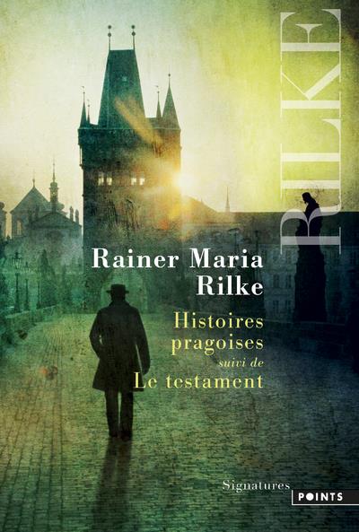 Histoires pragoises ; le testament