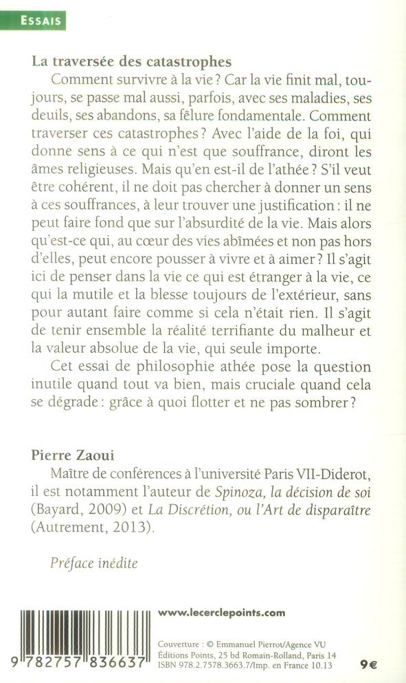 La traversée des catastrophes ; philosophie pour le meilleur et pour le pire