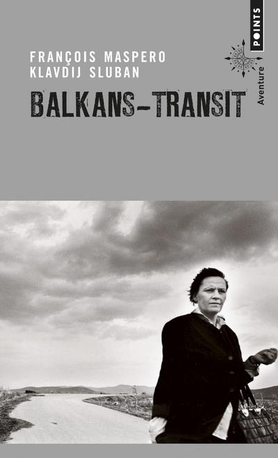 Balkans - transit