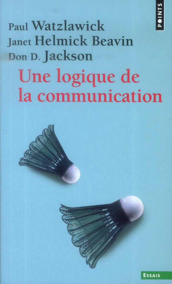 Une logique de la communication