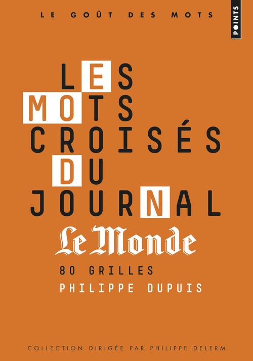 Les mots croisés du journal "le Monde" ; 80 grilles