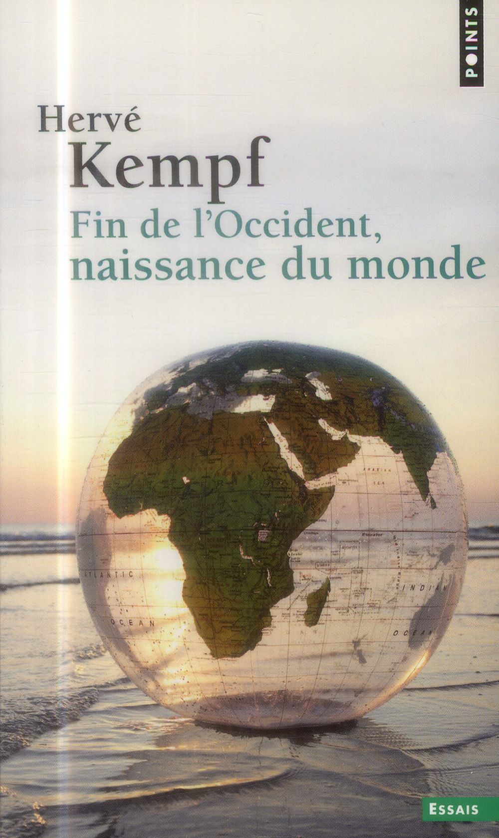 Fin de l'Occident, naissance du monde